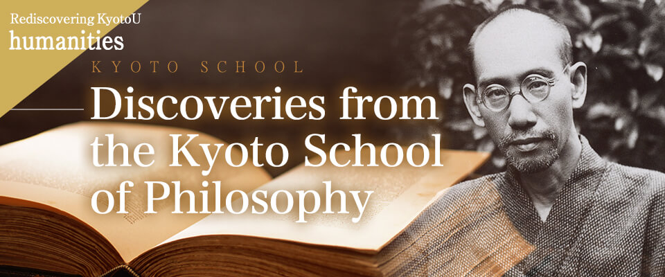 Discoveries from the Kyoto School of Philosophy